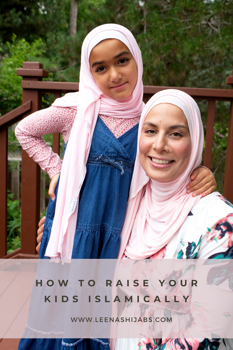 How To Raise Your Kids Islamically